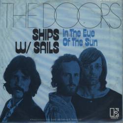 The Doors : Ships W Sails